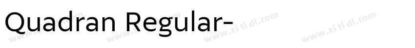 Quadran Regular字体转换
